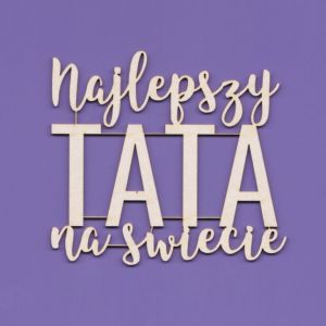 Tekturka Crafty Moly Napis G8 - Najlepszy Tata na świecie